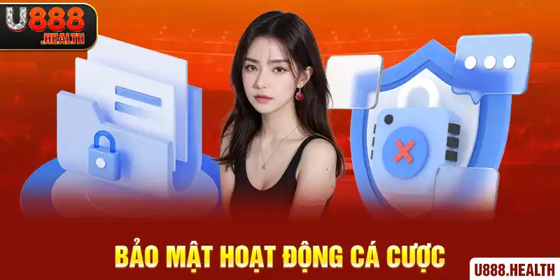 Bảo mật hoạt động cá cược