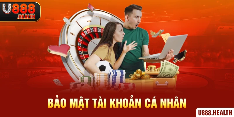 Bảo mật tài khoản cá nhân