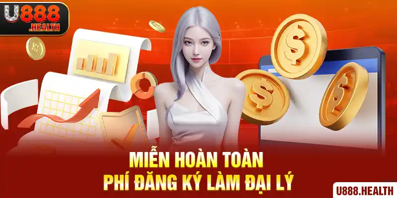 Miễn hoàn toàn phí đăng ký làm đại lý